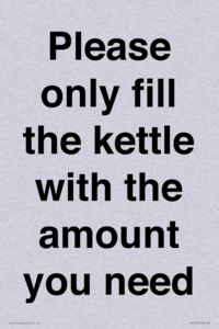 Please only fill the kettle with the amount you need
